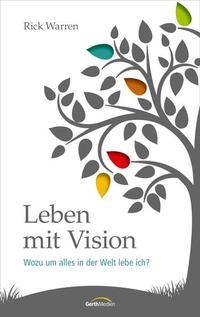 Enlarge image Cover: Leben mit Vision - Gerth Medien