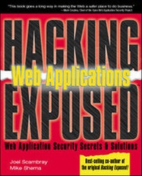 Enlarge image Cover: Hacking Exposed (TM) Web Applications - McGraw-Hill Professional