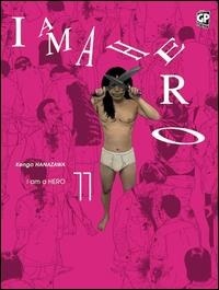Abbildung von: Hanazawa, K: I am a hero - Edizioni BD