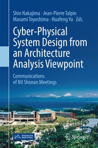 Enlarge image Cover: Cyber-Physical System Design from an Architecture Analysis Viewpoint - Springer