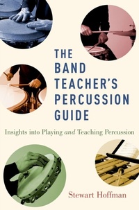 Abbildung von: The Band Teacher's Percussion Guide - OUP eBook