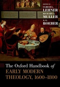 Cover: The Oxford Handbook of Early Modern Theology, 1600-1800 - OUP eBook