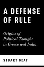 Cover: A Defense of Rule - OUP eBook
