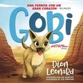 Cover: Gobi: Una perrita con un gran coraz&oacute;n - Biling&uuml;e - Thomas Nelson