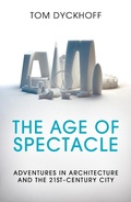 Cover: The Age of Spectacle - Cornerstone Digital