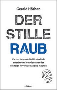 Abbildung von: Der stille Raub - Edition A