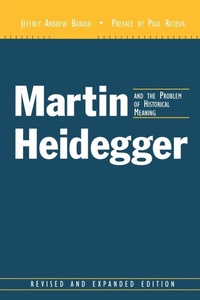 Enlarge image Cover: Martin Heidegger and the Problem of Historical Meaning - Fordham University Press