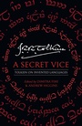 Cover: A Secret Vice - HarperCollins