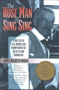 Abbildung von: The Rose Man of Sing Sing - Fordham University Press