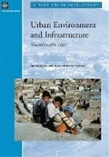 Cover: Urban Environment and Infrastructure - World Bank Publications