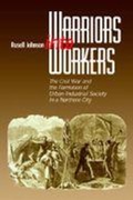 Cover: Warriors Into Workers - Fordham University Press