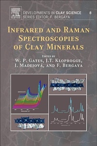 Enlarge image Cover: Infrared and Raman Spectroscopies of Clay Minerals: Volume 8 - Elsevier