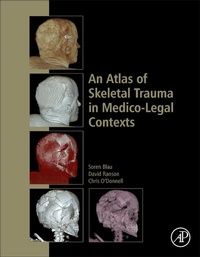 Abbildung von: An Atlas of Skeletal Trauma in Medico-Legal Contexts - Academic Press