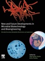 Cover: New and Future Developments in Microbial Biotechnology and Bioengineering - Elsevier