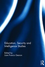 Cover: Education, Security and Intelligence Studies - Routledge