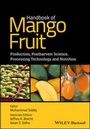 Cover: Handbook of Mango Fruit - Wiley-Blackwell