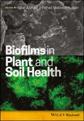 Cover: Biofilms in Plant and Soil Health - Wiley-Blackwell