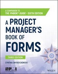 Enlarge image Cover: A Project Manager's Book of Forms - Wiley