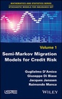 Cover: Semi-Markov Migration Models for Credit Risk - Wiley-ISTE