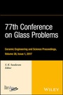 Cover: 77th Conference on Glass Problems - Wiley