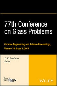 Enlarge image Cover: 77th Conference on Glass Problems - Wiley