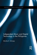 Cover: Independent Music and Digital Technology in the Philippines - Routledge