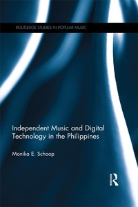 Abbildung von: Independent Music and Digital Technology in the Philippines - Routledge