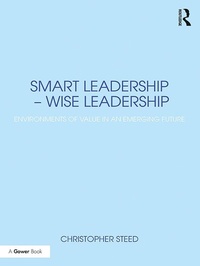 Abbildung von: Smart Leadership - Wise Leadership - Routledge