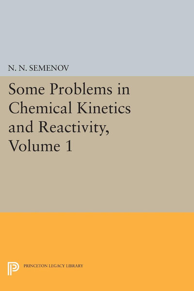 Abbildung von: Some Problems in Chemical Kinetics and Reactivity, Volume 1 - Princeton University Press