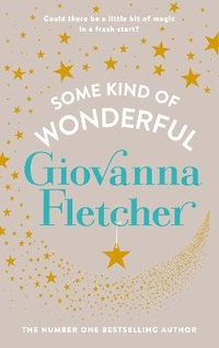 Enlarge image Cover: Some Kind of Wonderful - Michael Joseph Ltd
