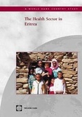 Cover: The Health Sector in Eritrea - World Bank Publications