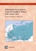 Cover: Millennium Development Goals for Health in Europe and Central Asia - World Bank Publications