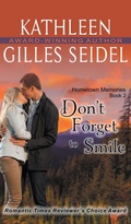 Cover: Don't Forget to Smile (Hometown Memories, Book 2) - Epublishing Works!