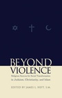 Cover: Beyond Violence - Fordham University Press