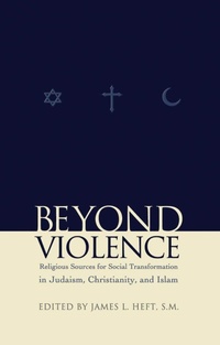 Enlarge image Cover: Beyond Violence - Fordham University Press