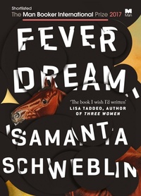 Abbildung von: Fever Dream - Oneworld Publications