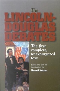 Abbildung von: Lincoln-Douglas Debates - Fordham University Press