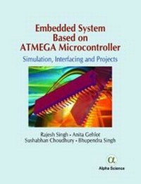Enlarge image Cover: Embedded System Based on Atmega Microcontroller - Alpha Science International Ltd