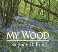 Cover: My Wood - Merlin Unwin Books