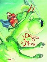 Enlarge image Cover: Dragon and the Mouse - nuinui