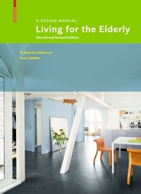 Enlarge image Cover: Living for the Elderly - Birkhäuser Verlag GmbH