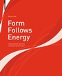 Cover: Form Follows Energy - Birkhäuser