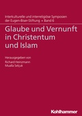 Cover: Glaube und Vernunft in Christentum und Islam - Kohlhammer
