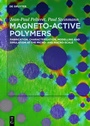 Cover: Magneto-Active Polymers - De Gruyter