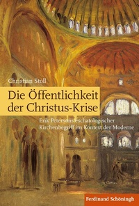 Abbildung von: Die Öffentlichkeit der Christus-Krise - Brill | Schöningh