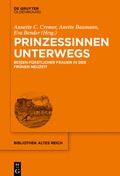 Cover: Prinzessinnen unterwegs - De Gruyter Oldenbourg