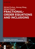 Cover: Fractional-Order Equations and Inclusions - De Gruyter