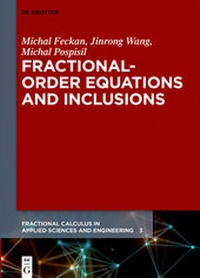 Enlarge image Cover: Fractional-Order Equations and Inclusions - De Gruyter