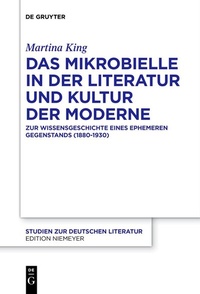 Abbildung von: Das Mikrobielle in der Literatur und Kultur der Moderne - De Gruyter