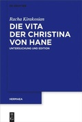 Cover: Die Vita der Christina von Hane - De Gruyter